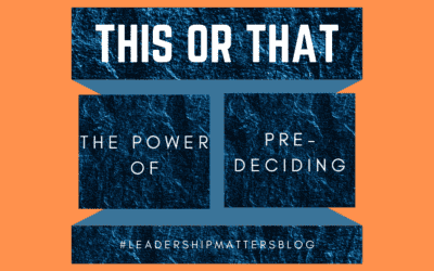 The Power Of Pre-Deciding