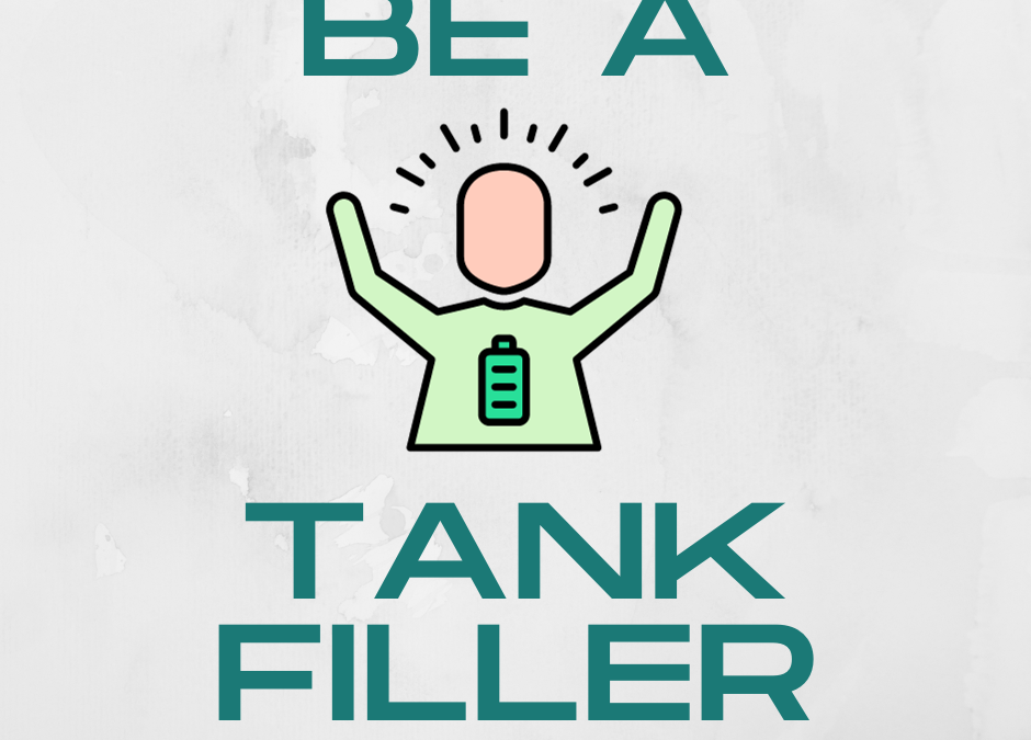 Be A Tank Filler